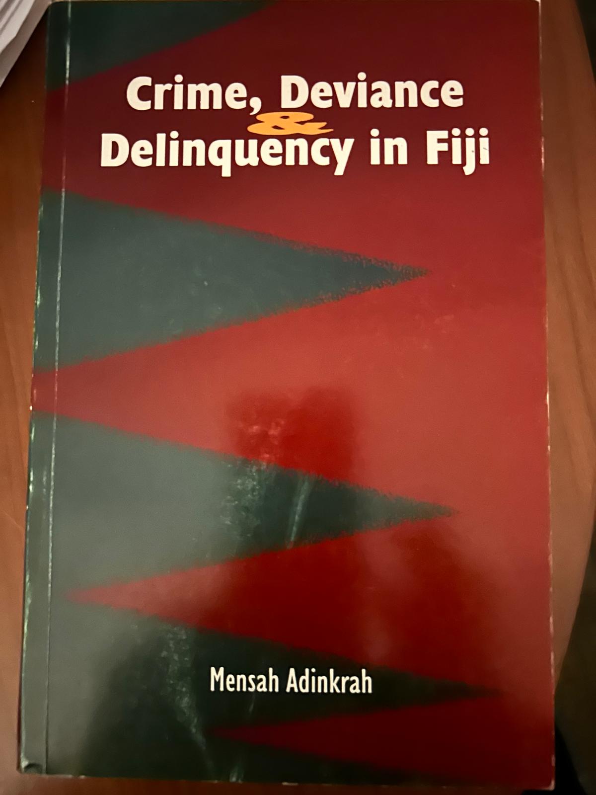 Crime, Deviance and Delinquency in Fiji
